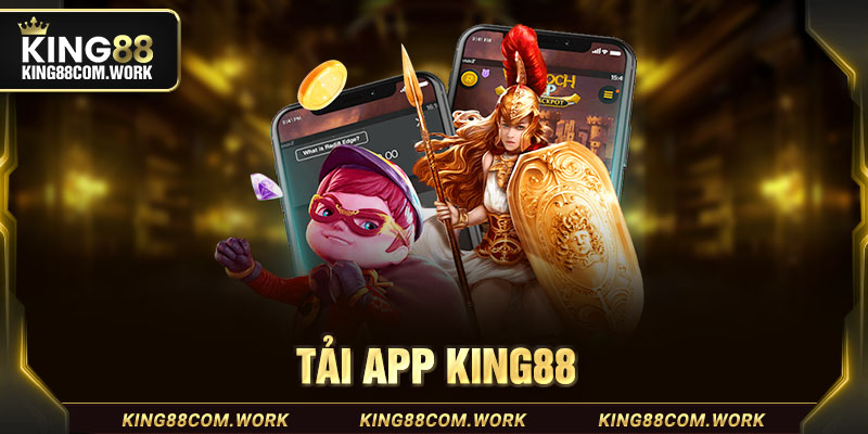 tải app king88